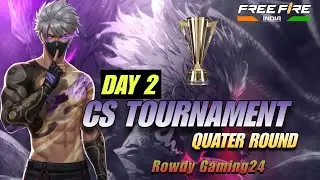 Free Fire CS Tournament Day 2  | Free Fire Live With Rowdy #freefire #live