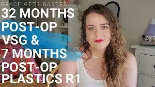 32 Months Post-Op VSG * 7 Months Post-Op Plastics