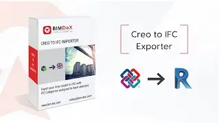 Creo to IFC Exporter - BIMDeX
