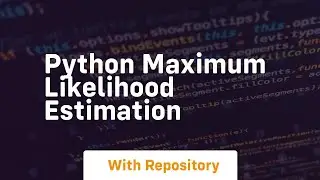 python maximum likelihood estimation