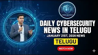 Daily Cyber News In Telugu January 21st, 2026 News పాకిస్థాన్ మొత్తం డేటా సేల్! 😱 2026 Cyber Alerts