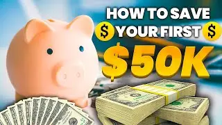 How to Save Money and Get Your First 50k (Best Strategies)