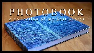 Photobook -  A collection of my best photos