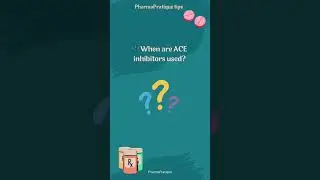 ACE Inhibitors: When to Prescribe? 🔎