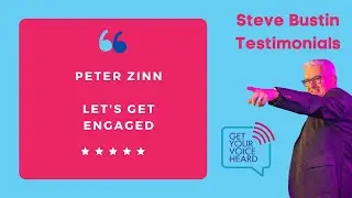 Peter Zinn testimonial for Steve Bustin Let's Get Engaged