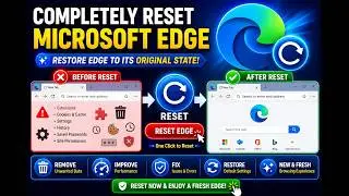 How to Completely Reset Microsogt Edge (Fix All Gliches and Problems)