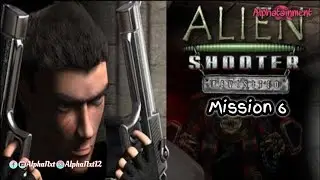 Alien Shooter: Revisited | Mission - 6 | GamePlay