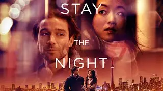 Stay The Night TRAILER | 2022