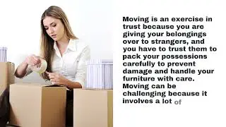Moving and Storage Service Queensland - How to make your removalist feel more valued