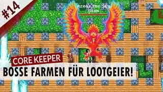 CORE KEEPER #14 | Bosse farmen f&uuml;r Lootgeier | German / Deutsch