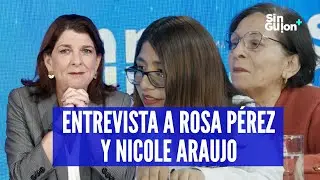 ROSA MARÍA ENTREVISTA A ROSA PÉREZ Y NICOLE ARAUJO