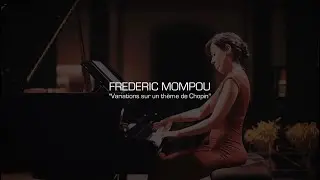 MOMPOU Variations sur un thème de Chopin. ALBA VENTURA 🔴 Live recording