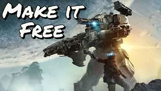 TITANFALL 2 SHOULD GO FREE TO PLAY