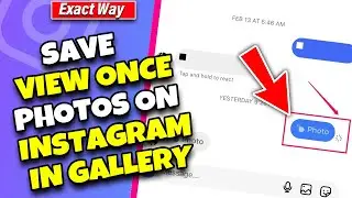 How To Save View Once Photos On Instagram 2026 (PC or Laptop)