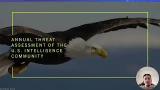 2024 Annual Threat Assessment of the U.S. Intelligence Community.