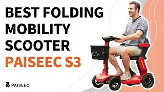 Discover the Features of the Paiseec Foldable Mobility Scooter S3