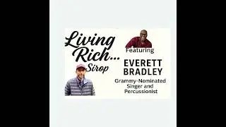 Everett Bradley: Grammy-Nominated Artist, Bon Jovi Percussionist & Creator of Holidelic