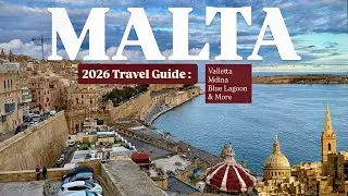Malta Travel Guide 2026 | 7 Must-See Spots | Valletta, Mdina, Blue Lagoon & More | 4K