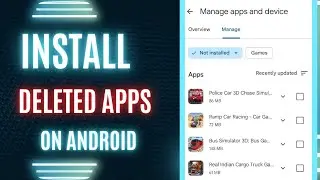 How to Recover Deleted Apps on Android Phone