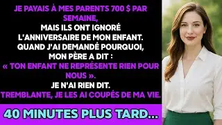 Je versais 700 € par semaine à mes parents, mais ils ont ignoré l’anniversaire de ma fille...