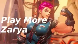Play More Zarya