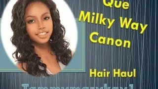 Milky Way Canon Weave Hair Review ~ Que Collection