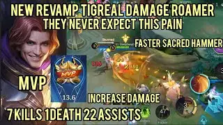 I Make REVAMPED Tigreal Into Damage Roamer And It's Insane! MVP Gameplay | MLBB | Mobilelegends |