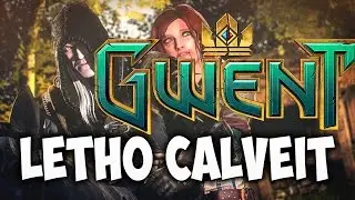 Gwent Letho Calveit ~ Dodge Fire ~ The Witcher Card Game Ranked Rank 15 Gameplay