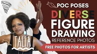 POC Poses: Black & Brown Figure Drawing Reference (Model Talia)