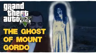 How to Find the Ghost of Mount Gordo in GTA 5 | Guide for Ghost Location