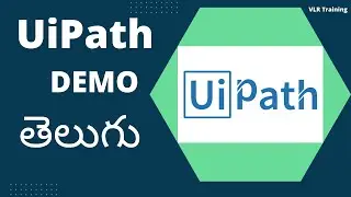 Uipath Demo in Telugu 2nd july 2022 contact 9059868766 VLR Training