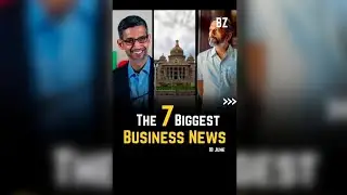 7 Biggest Business News Today    #businessnews #startup #news