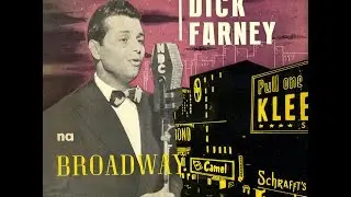 Dick Farney  - 1947 - Na Broadway
