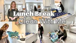 Lunch Break Clean With Me – Quick & Easy Home Cleaning Routine for Busy Moms! Cleaning Motivation.