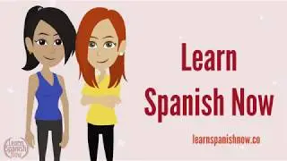 Why us? Learn Spanish Now