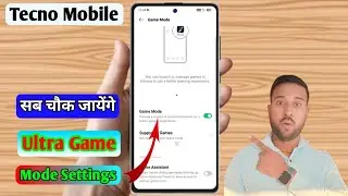 tecno ultra game mode setting, tecno game settings full guide, tecno gaming performance boost