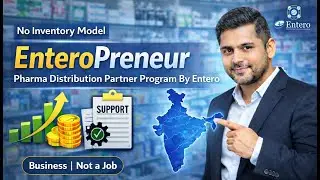 EnteroPreneur Program Explained | Pharma Distribution Business Opportunity
