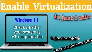How to enable Virtualization in Windows 11 (Tamil) | VT-x | Today's Encyclo with Aldo | Techno Tips