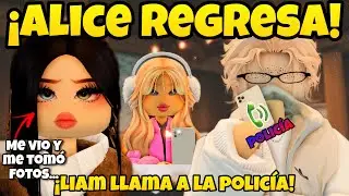 &iexcl;ALICE REGRESA! 😱Me Vio Y Me Tom&oacute; Fotos... Liam Llama A La Polic&iacute;a! | Historias de Roblox | MinaYazz