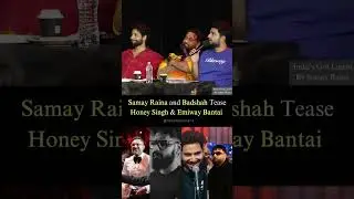 Samay Raina and Badshah Tease Honey Singh & Emiway Bantai In India's Got Latent #honeysingh #emiway