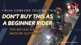 MotoTalks: Beginner Rider Tips I Wish I Knew Earlier | First Motor, Long Ride & Upgrade Mistakes