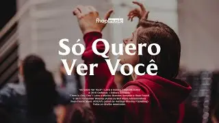 SÓ QUERO VER VOCÊ (THERE IS ONLY ONE) | fhop music (Lyric Video)