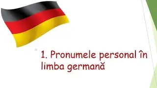 Germana Lui Andrei - Pronumele personal în limba germană