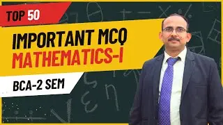 Master BCA Math in 5 Days with These 50 Essential MCQs