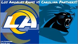 Los Angeles Rams vs Carolina Panthers Live Stream And Hanging Out