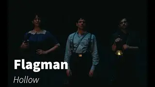 Flagman - Hollow (Sinners)