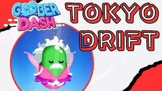 Tokyo Drift - Goober Dash Gameplay