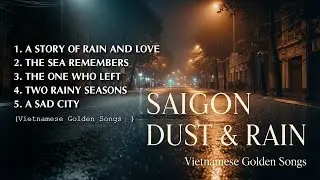 The Roads We Never Returned | Vietnamese Golden Songs (English Covers)