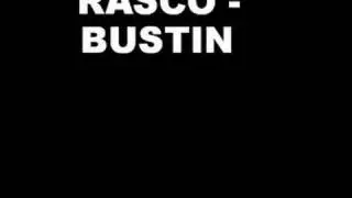 Rasco - Bustin