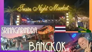 Train Night Market Srinagarindra - Vintage Retail & Hawker Centre . Nong Bon Prawet Bangkok Thailand